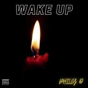 Wake Up by Philly D