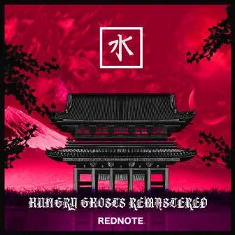 Hungry Ghosts Remaster by 