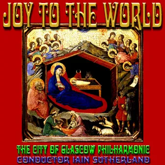 Joy To the World by The City Of Glasgow Philharmonic Orchestra