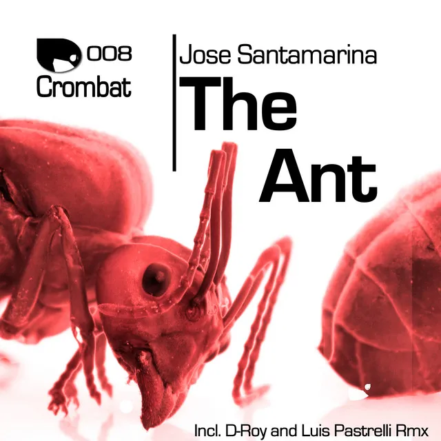 The Ant - Luis Pastrelli Remix