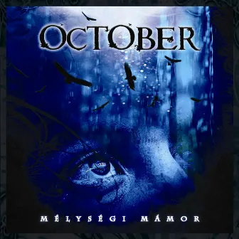 Mélységi Mámor by October