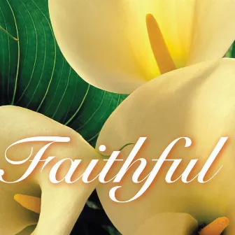 Faithful by Cedar Lane Studio Orchestra