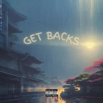 Get Backs by Raz