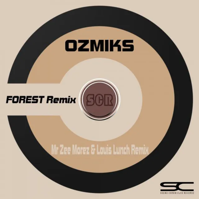 Forest - Mr Zee Morez & Lunch Remix