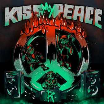 Kiss My Peace by Russian Village Boys