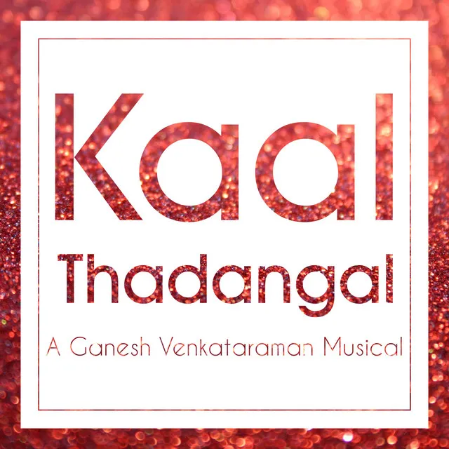 Kaal Thadangal