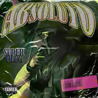 Ep Absoluto by Super Plug