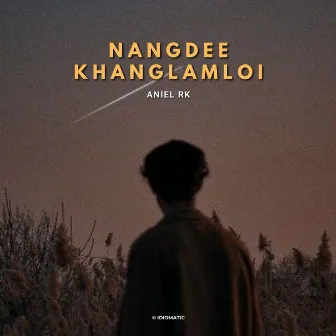 Nangdee Khanglamloi by Aniel Rk