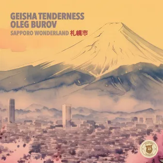 Sapporo Wonderland 札幌市 by Geisha Tenderness