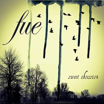 Sweet Obsession - EP by Fué