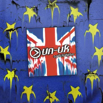 Un-UK 2020 Guest Vocalist E.P by Pitchshifter