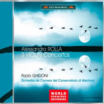 Rolla: 3 Violin Concertos by Alessandro Rolla