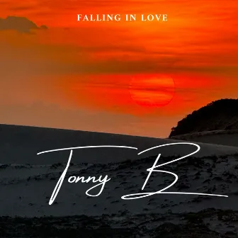 Falling in Love (Cover) by Tonny B