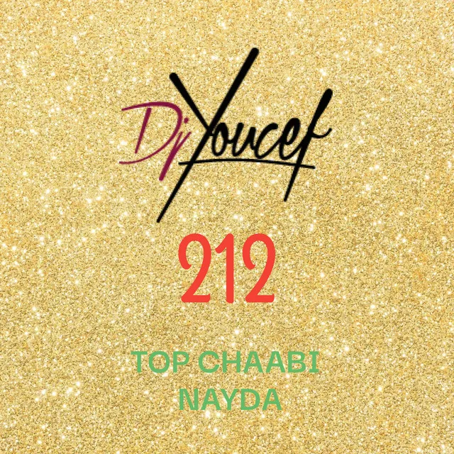 212 (Top Chaabi, Jara, Nayda)