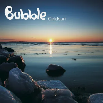 Coldsun by Bubble