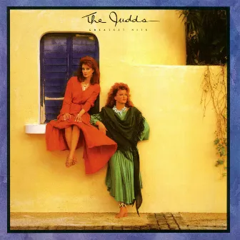 Greatest Hits by The Judds