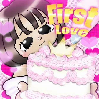 First Love by PA!NX