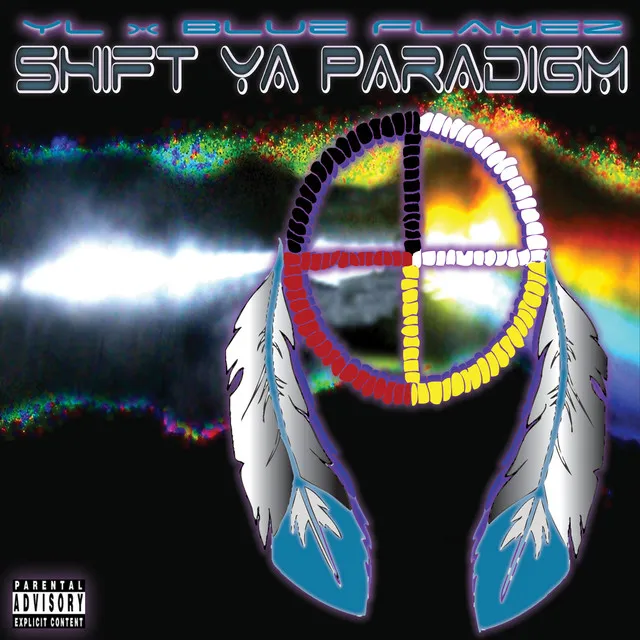 Shift Ya Paradigm (Yl X Blue Flamez) [feat. Mic Crenshaw]