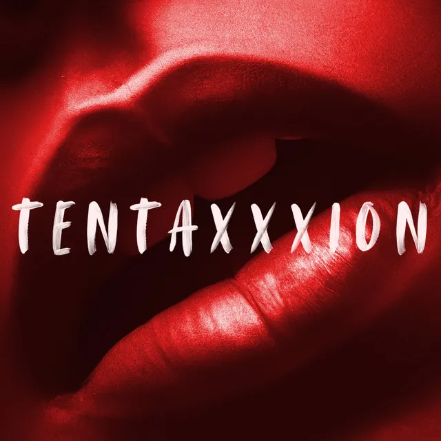 Tentaxxxion