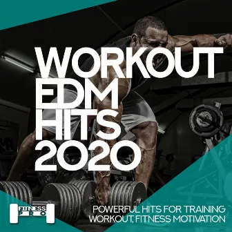 Workout EDM Hits 2020 - Powerful Hits for Training, Workout, Fitness Motivation by Daniel Tek