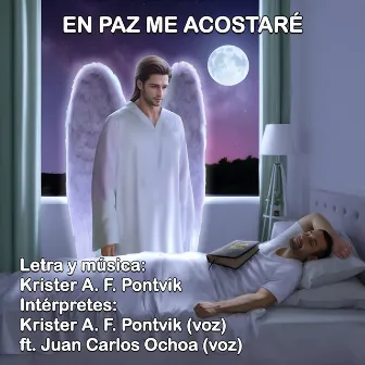 EN PAZ ME ACOSTARÉ by Krister A.F. Pontvik