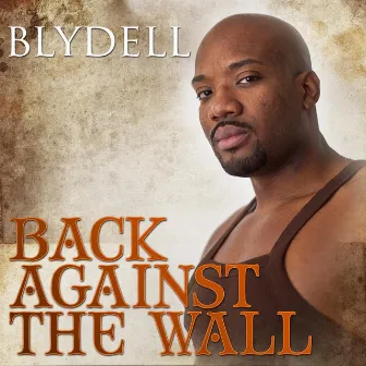 Back Against the Wall by Blydell