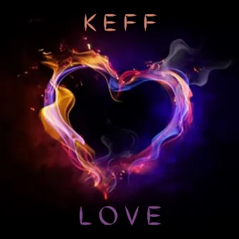 Love by Keff