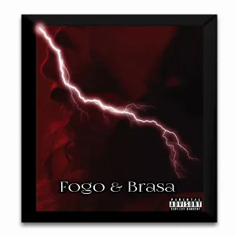 Fogo & Brasa by Naja