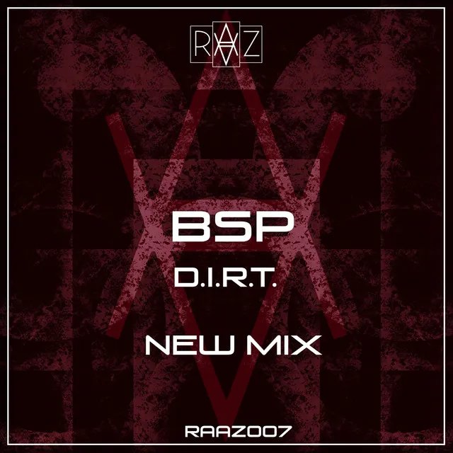 D.I.R.T. - New Mix