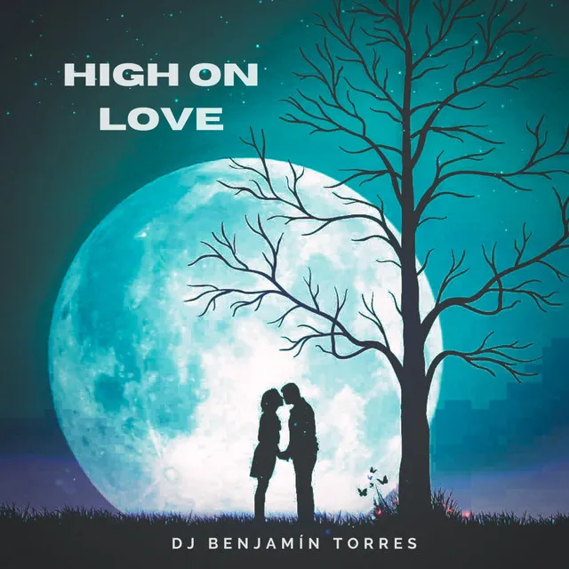 High on Love