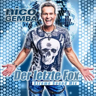 Der letzte Fox (Xtreme Sound Mix) by Nico Gemba