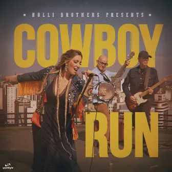 Cowboy Run by Nolli Brothers