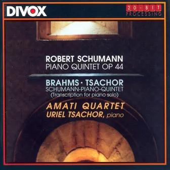 Schumann: Piano Quintet in E-Flat Major / Brahms: Schumann - Piano Quintet by Amati Quartet