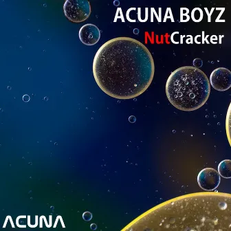 Nutcracker by Acuna Boyz