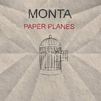 Paper Planes by Monta