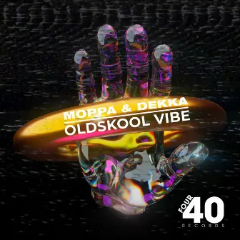 Oldskool Vibe by Moppa & Dekka