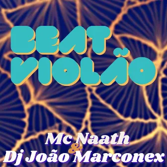 Beat Violão by Mc Naath