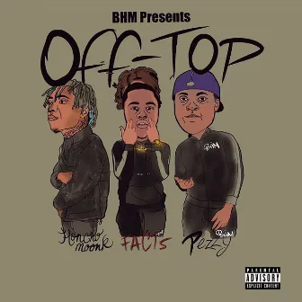 Off-Top by BHM