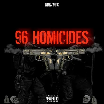 96 Homicides by 96 Homicides