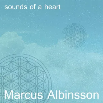 Sounds of a Heart by Marcus Albinsson