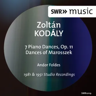 Kodály: 7 Piano Pieces & Dances of Marosszék (Version for Piano) by Andor Foldes