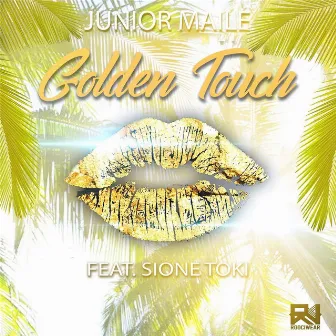 Golden Touch by Junior Maile