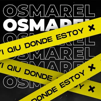 Donde Estoy by Osmarel