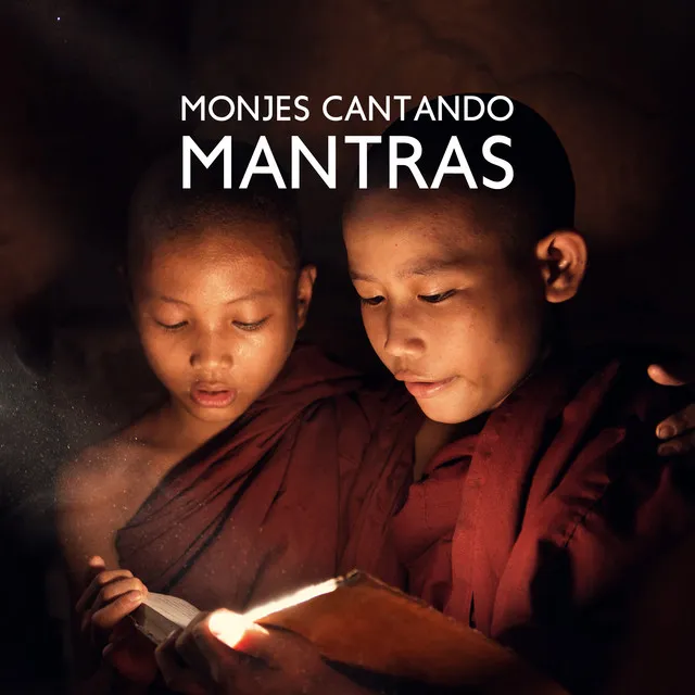 Monjes Cantando Mantras: Música Zen Tibetana para Ejercicios de Relajación