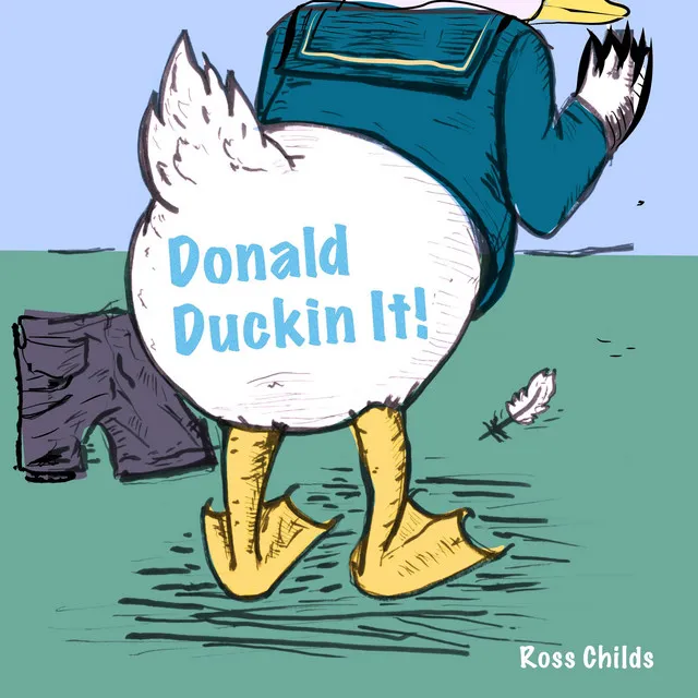 Donald Duckin' It