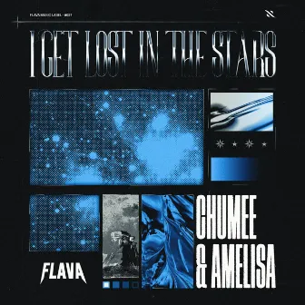 I Get Lost In The Stars by Chumee