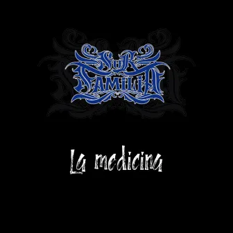 La medicina by Sur Familia