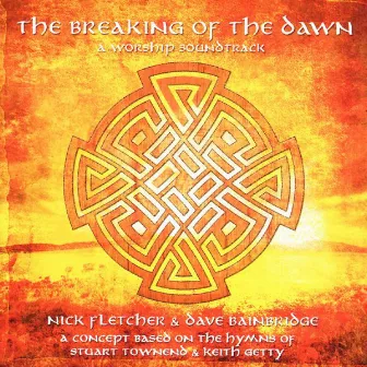 The Breaking Of The Dawn by Nick Fletcher