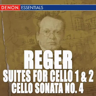 Reger: Cello Works by Kirsti Hjort