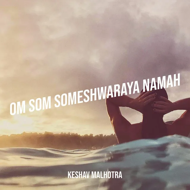 Om Som Someshwaraya Namah